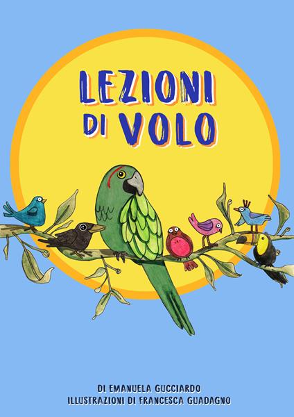 Lezioni di volo - Emanuela Gucciardo - copertina