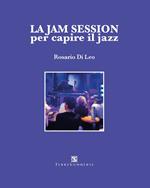 La jam session per capire il jazz