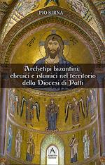 Archetipi bizantini, ebraici e islamici nel territoio della diocesi di Patti