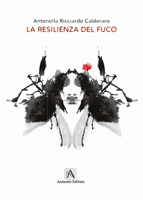 La resilienza del fuco - Antonella Ricciardo Calderaro - copertina