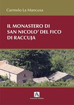 Il monastero di San Nicolò del Fico di Raccuja