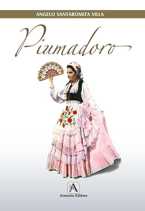 Piumadoro - Angelo Santaromita Villa - copertina