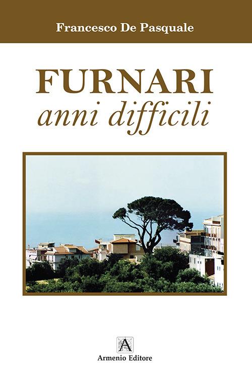 Furnari anni difficili - Francesco De Pasquale - copertina