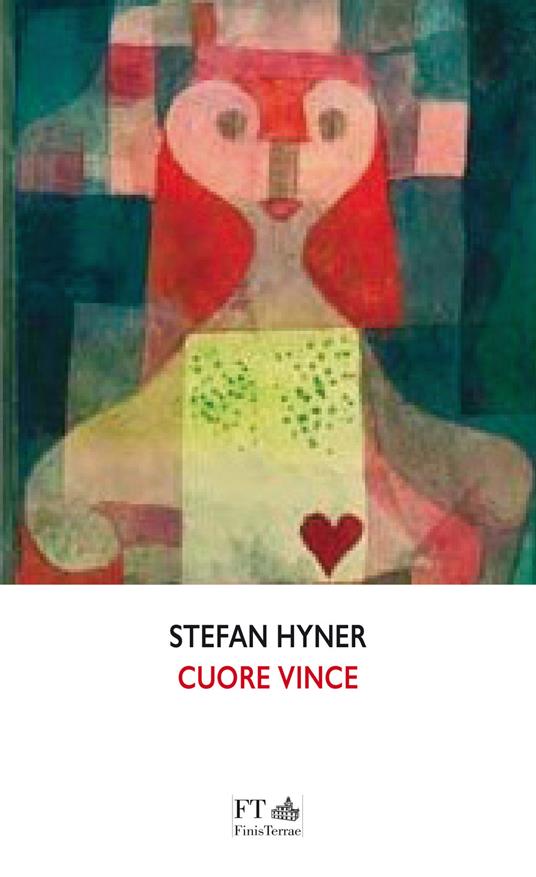 Cuore vince - Stefan Hyner - copertina