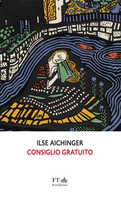 Consiglio gratuito - Ilse Aichinger - copertina