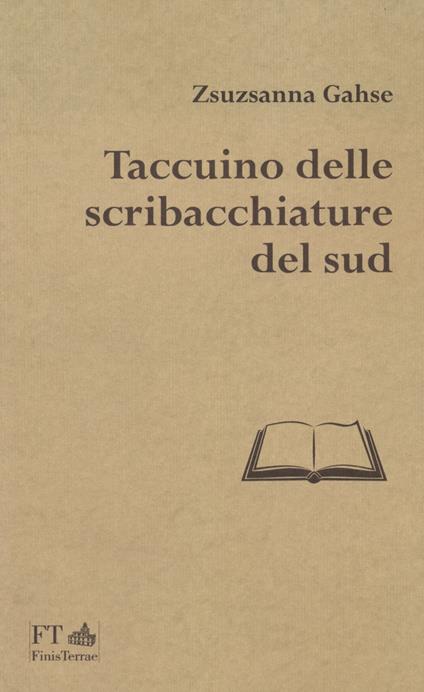 Taccuino delle scribacchiature del Sud - Zsuzsanna Gahse - copertina