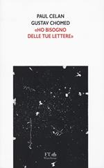 Ho bisogno delle tue lettere