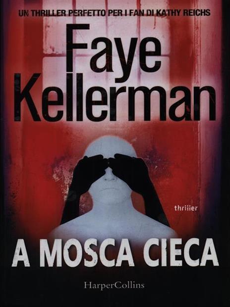 A mosca cieca - Faye Kellerman - 5