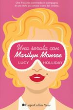 Una serata con Marylin Monroe