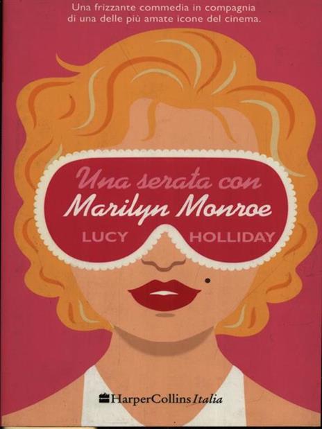 Una serata con Marylin Monroe - Lucy Holliday - 2