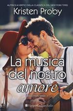 La musica del nostro amore. Seduction. Vol. 1