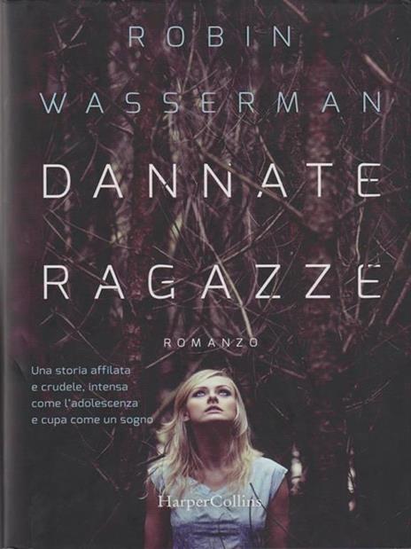 Dannate ragazze - Robin Wasserman - copertina