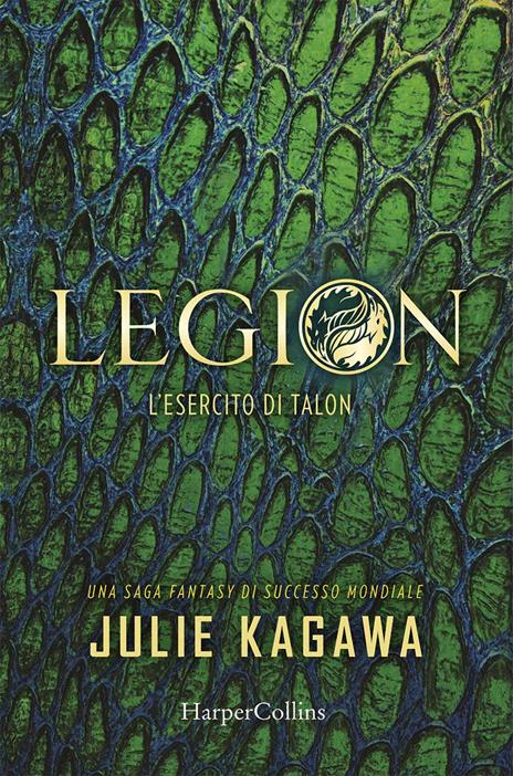 Legion. L'esercito di Talon - Julie Kagawa - copertina