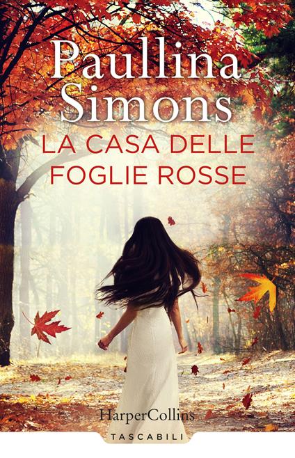 La casa delle foglie rosse - Paullina Simons - copertina