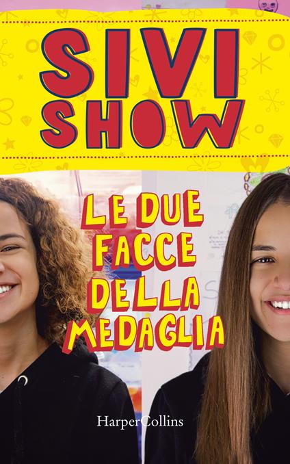 Le due facce della medaglia - Sivi Show - copertina