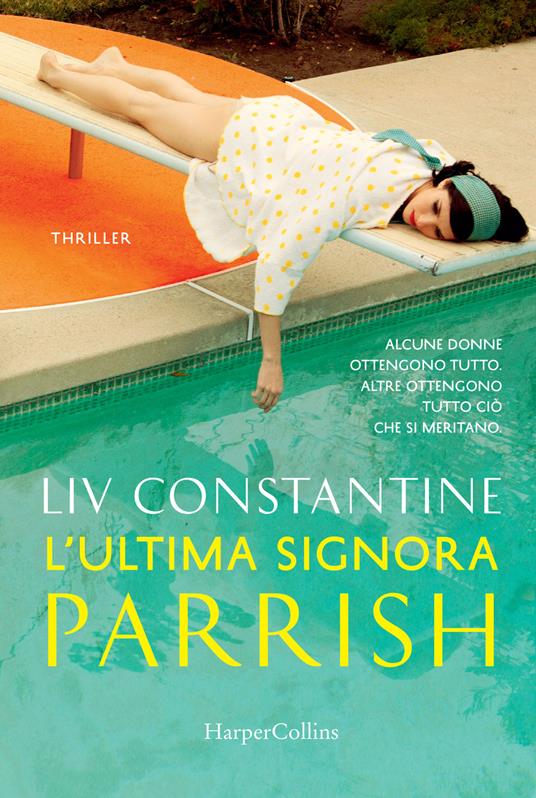 L' ultima signora Parrish - Liv Constantine - copertina