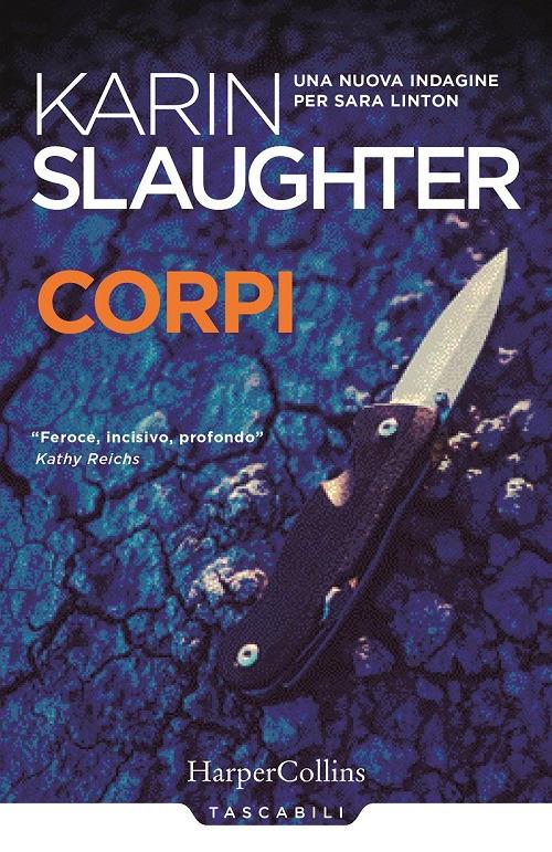 Corpi. Una nuova indagine per Sara Linton - Karin Slaughter - copertina