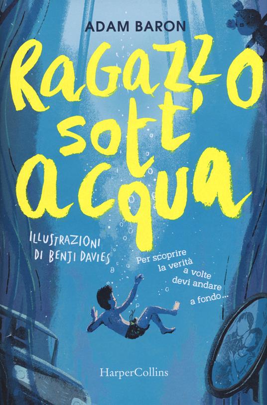 Ragazzo sott'acqua - Adam Baron - copertina