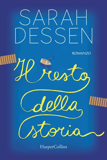 Il resto della storia - Sarah Dessen - copertina