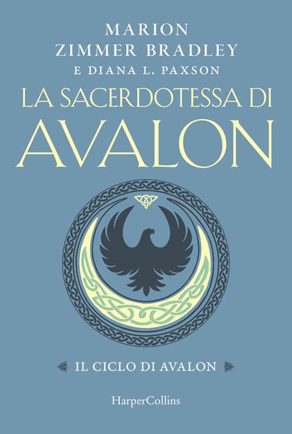 La sacerdotessa di Avalon - Marion Zimmer Bradley,Diana L. Paxson - copertina