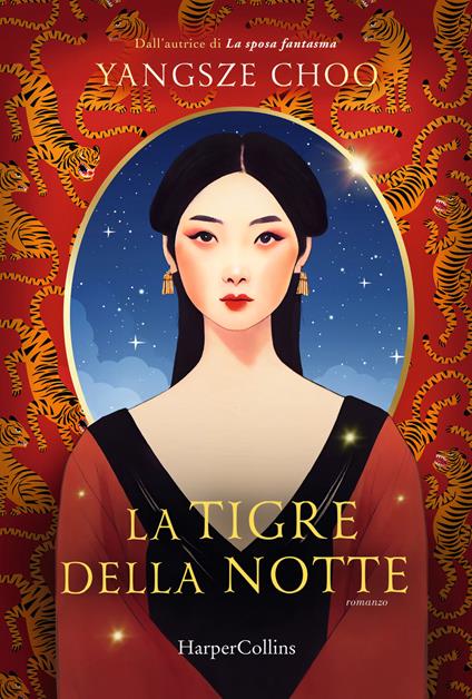 La tigre della notte - Yangsze Choo - copertina