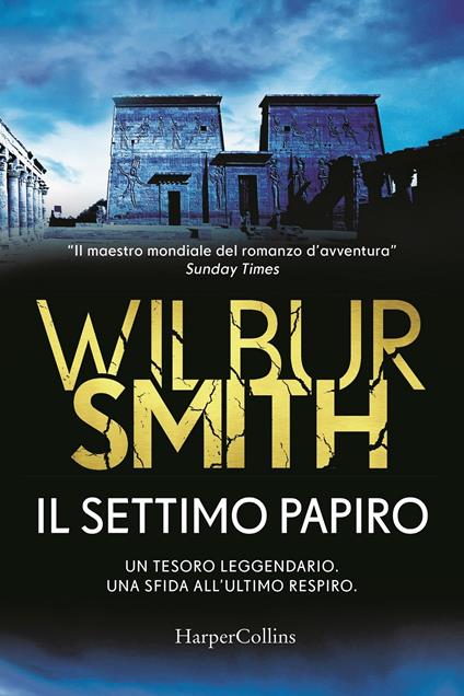 Il settimo papiro - Wilbur Smith - copertina