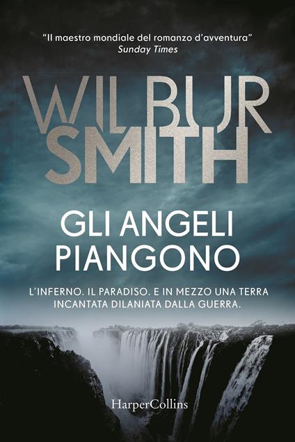 Gli angeli piangono - Wilbur Smith - copertina