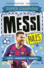 Messi rules. Supercampioni