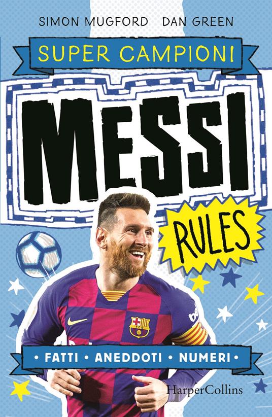Messi rules. Supercampioni - Simon Mugford - copertina