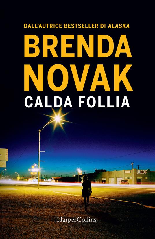 Calda follia. Department 6. Vol. 1 - Brenda Novak - copertina