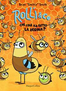 Image of Rolli & co. Vol. 2: Che fine ha fatto la regina?