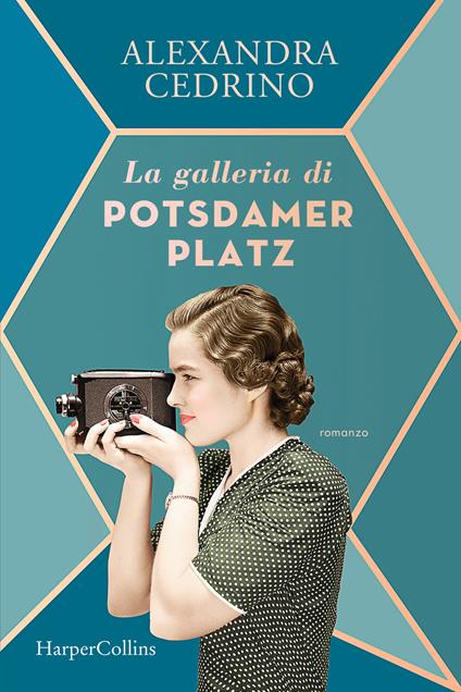 La galleria di Potsdamer Platz - Alexandra Cedrino - copertina