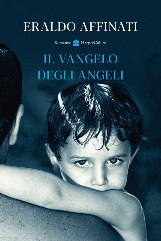 Il vangelo degli angeli - Eraldo Affinati - copertina