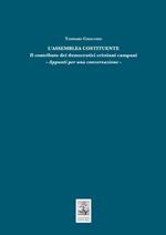 L'Assemblea Costituente. Il contributo dei democratici cristiani campani. Appunti per una conversazione