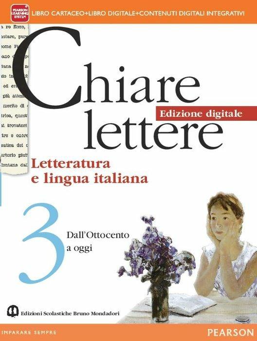  Chiare lettere. Per le Scuole superiori