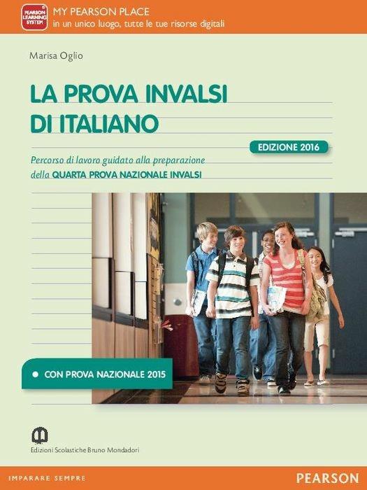 La prova INVALSI di italiano. Per la Scuola media. Con espansione online - Marisa Oglio - copertina