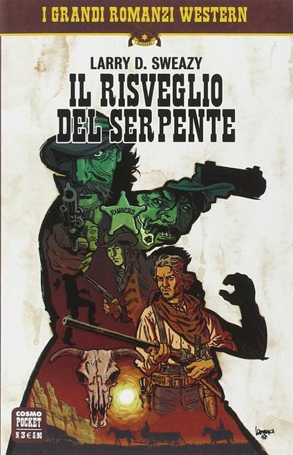 Il risveglio del serpente - Larry D. Sweazy - copertina