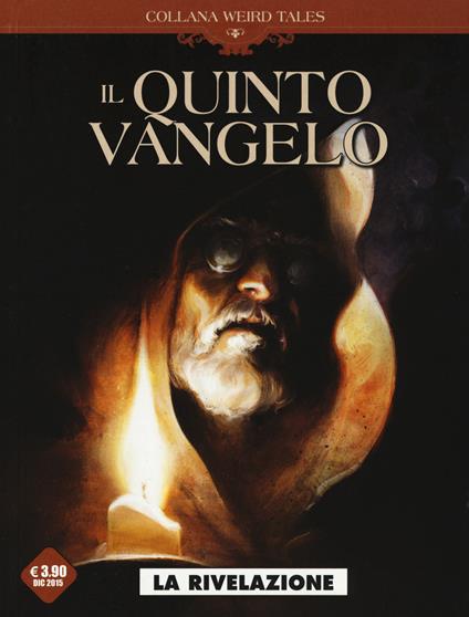 La rivelazione. Il quinto vangelo. Vol. 2 - Jean-Luc Istin,Timothée Montaigne - copertina