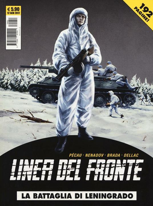 battaglia di Leningrado. Linea del fronte. Vol. 4 - Jean-Pierre Pécau,Brada,Benoît Dellac - copertina