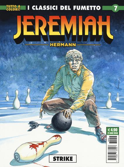 Jeremiah. Vol. 7: Strike. - Hermann - copertina