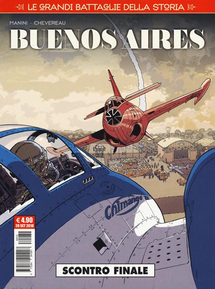 Le grandi battaglie della storia. Vol. 12: Buenos Aires. Scontro finale - Michel Chevereau - copertina
