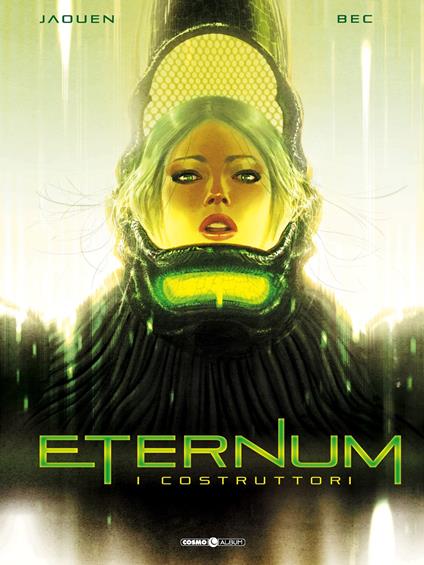 Eternum. Vol. 2: costruttori, I. - Christophe Bec - copertina