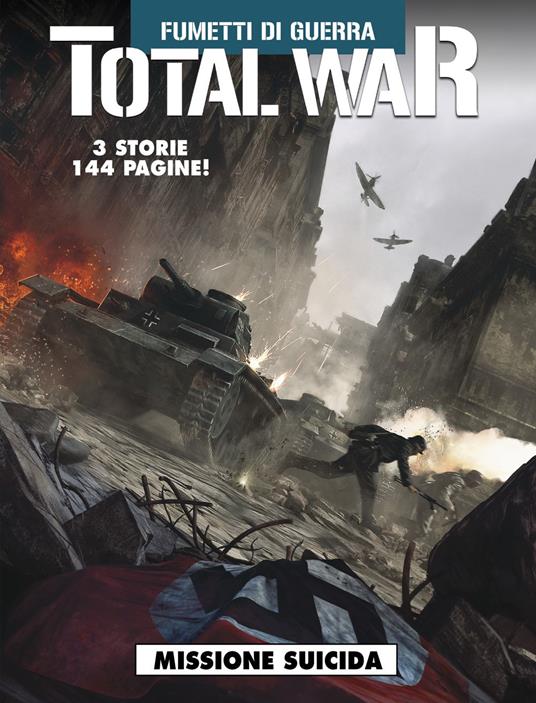 Total war. Vol. 2: Missione suicida. - copertina