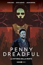 Penny Dreadful. Vol. 3: La vittoria della morte