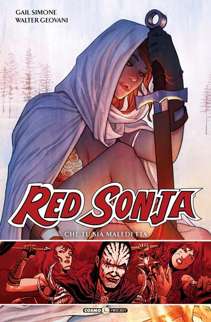 Red Sonja. Vol. 3: Che tu sia maledetta - Gail Simone,Walter Geovani - copertina