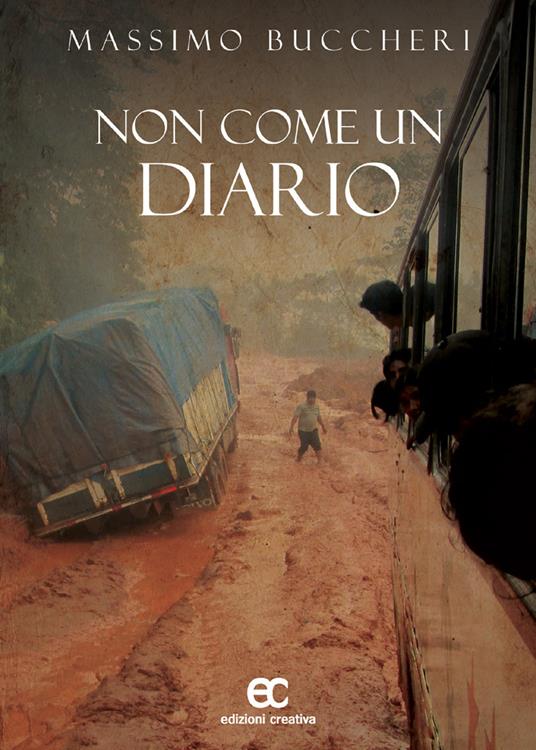 Non come un diario - Massimo Buccheri - copertina