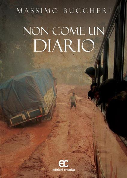 Non come un diario - Massimo Buccheri - ebook