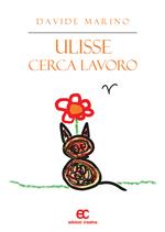 Ulisse cerca lavoro