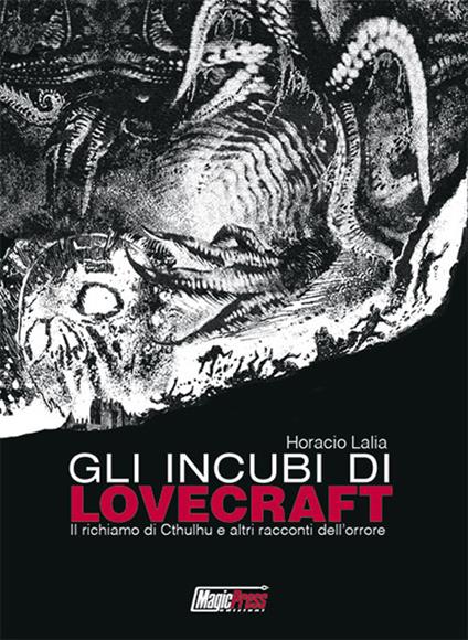 Gli incubi di Lovecraft - Horacio Lalia - copertina