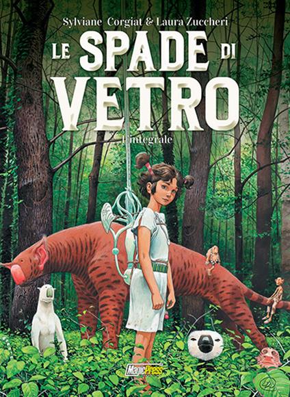 Le spade di vetro - Sylviane Corgiat,Laura Zuccheri - copertina